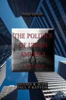 Paperback The Politics of Urban America: A Reader Book