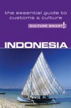 Indonesia - Culture Smart! - Book  of the Culture Smart!