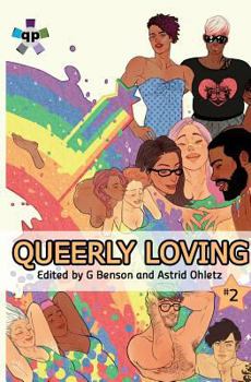 Queerly Loving - Book #2 of the Queerly Loving