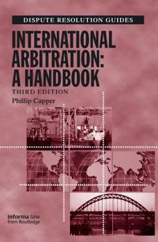 Hardcover International Arbitration: A Handbook Book