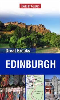 Paperback Insight Guides Great Breaks: Edinburgh Book