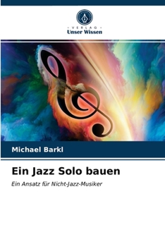 Paperback Ein Jazz Solo bauen [German] Book