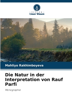 Paperback Die Natur in der Interpretation von Rauf Parfi [German] Book