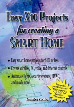 Paperback Easy X10 Projects For Creating A Smart Home Book