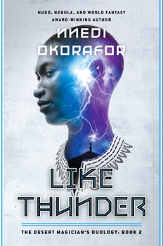 Hardcover Like Thunder: The Desert Magician's Duology: Book Two Book