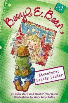 Paperback Beryl E. Bean #3: Adventure: Lonely Leader Book