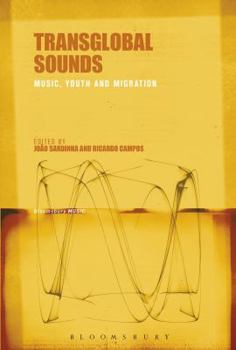 Paperback Transglobal Sounds: Music, Youth and Migration Book