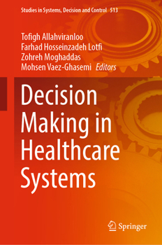 Hardcover Decision Making in Healthcare Systems Book