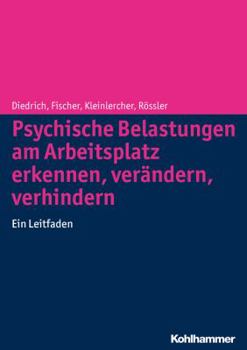 Gesundheit Im Unternehmen: Psychosoziale Ressourcen Erhalten, Potenziale Entwickeln