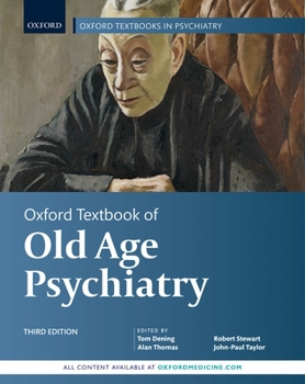 Hardcover Oxford Textbook of Old Age Psychiatry Book