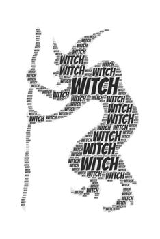 Witch: Notebook, Journal Dot grid, Dotted, Dot 120 Pages DIN A5 (6x9 inches) Notes, Drawings, Planer, Diary, Organization Word Cloud Present