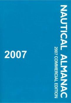 Paperback 2007 Nautical Almanac, Commercial Edition Book