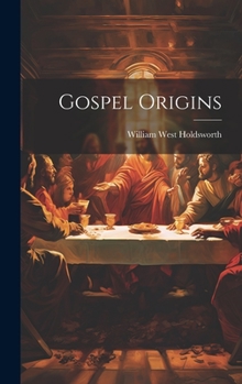 Hardcover Gospel Origins Book