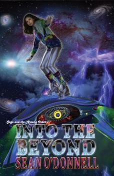 Paperback Into the Beyond: (Sage and the Arcane Order #3) Book