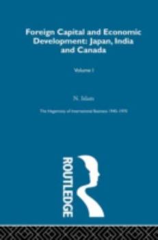 Hardcover Foreign Cap&Econ Dev Japan Ind (The Rise of International Business) Book