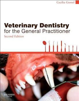 Paperback Veterinary Dentistry for the General Practitioner Book