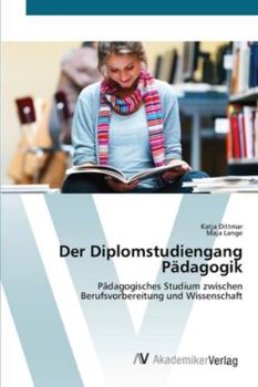 Paperback Der Diplomstudiengang Pädagogik [German] Book