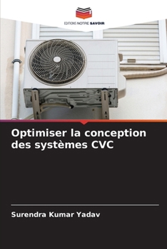 Paperback Optimiser la conception des systèmes CVC [French] Book