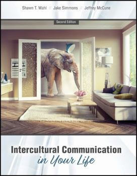 Paperback Intercultural Communication in Your Life Book