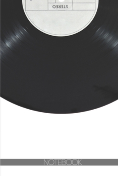 Notebook: Black vinyl record [110 pages]: Black vinyl record