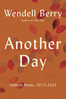 Paperback Another Day: Sabbath Poems, 2013 - 2023 Book
