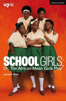 Paperback School Girls; Or, the African Mean Girls Play Book