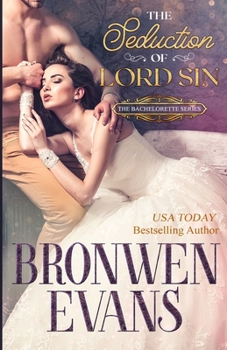 Paperback The Seduction of Lord Sin: Regency Second Chances Romance Book