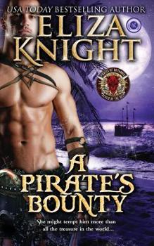 A Pirate's Bounty - Book #4.5 of the Pirates of Britannia