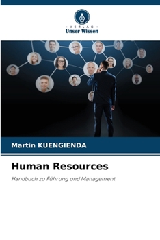 Human Resources: Handbuch zu Führung und Management (German Edition)
