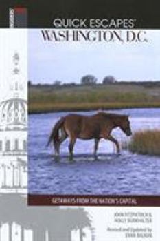 Paperback Quick Escapes Washington, D.C.: Getaways from the Nation's Capital Book
