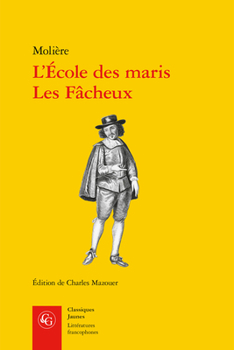 Paperback L'Ecole Des Maris, Les Facheux [French] Book