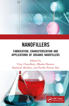 Hardcover Nanofillers: Fabrication, Characterization and Applications of Organic Nanofillers Book