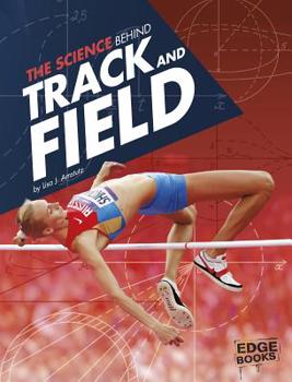 Paperback The Science Behind Track and Field Book