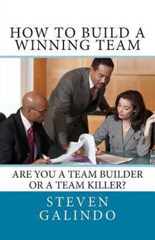 Paperback How to Build a Winning Team Book