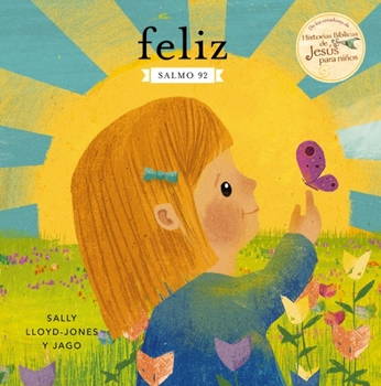 Board book Feliz: Salmo 92 [Spanish] Book