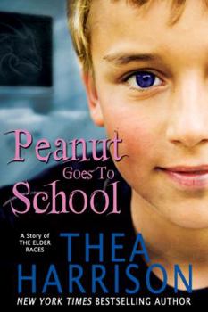 Paperback Peanut Goes To School: A Short Story of the Elder Races Book