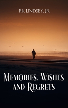 Hardcover Memories, Wishes and Regrets Book