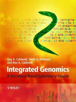 Paperback Integrated Genomics: A Discovery-Based Laboratory Course Book