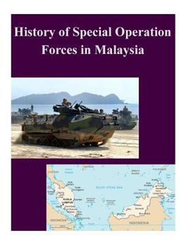 Paperback History of Special Operation Forces in Malaysia Book
