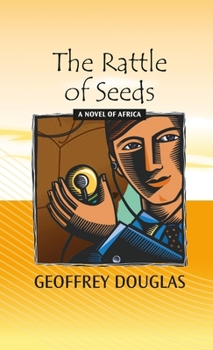 Paperback The Rattle of Seeds Book