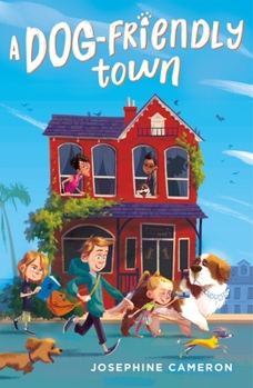 Hardcover A Dog-Friendly Town Book