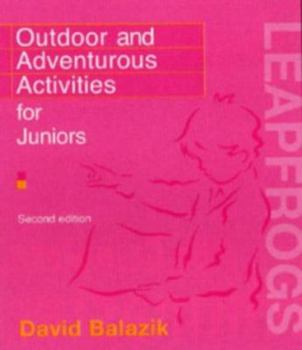 Paperback Outdoor and Adventurous Activities for Juniors Book