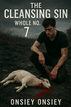 Paperback The Cleansing Sin: Whole No. 7 Book