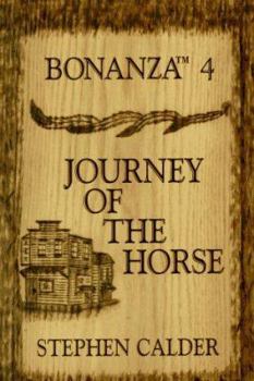 Journey of the Horse (G K Hall Large Print Book Series) - Book #4 of the Bonanza