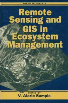 Paperback Remote Sensing and GIS in Ecosystem Management Book