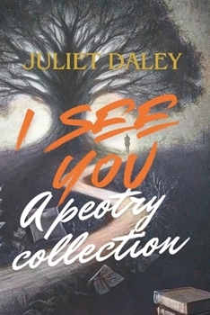 Paperback I See You: A Poetry Collection Book