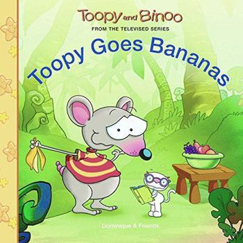 Paperback Toopy Goes Bananas Book