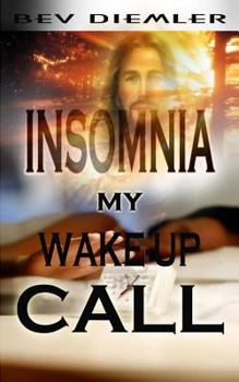 Paperback INSOMNIA My Wake-up Call Book