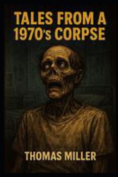 Paperback Tales from a 1970's Corpse Book