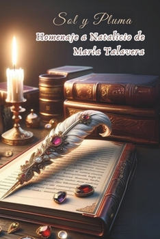 Paperback Sol y Pluma: Homenaje Natalicio de María Talavera [Spanish] Book